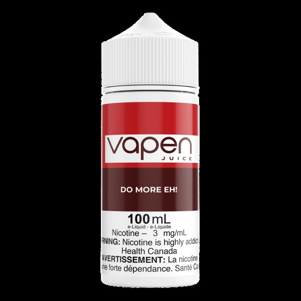 Do More Eh! - Vapen Juice